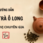 Hướng dẫn pha trà Ô Long chuẩn vị chuyên gia